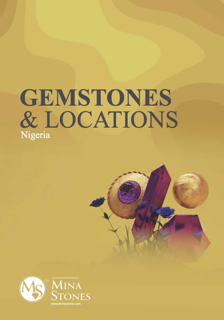 Gems and Location in Nigeria – by Mina Stones